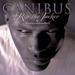 cover: Canibus|Stoupe - Rip The Jacker Instrumentals