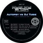 cover: Autopsy|Autopsy, Dj Tugie - Signal Damage