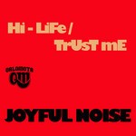 cover: Joyful Noise - Hi Life