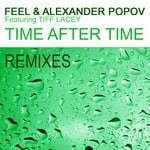 cover: Alexander Popov|Feel|Tiff Lacey - Time After Time (The Remixes)