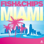 cover: Fish & Chips - Miami