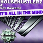 cover: Househustlerz & Rb - It's All In The Mind