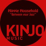 cover: Hippie Household - Between Your Jazz