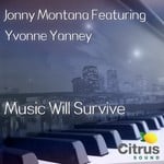 cover: Montana, Jonny|Yvonne Yanney - Music Will Survive