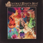 cover: Dj Drez - Jatha Beat: The Progression