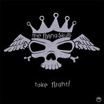 cover: The Flying Skulls - Take Flight!