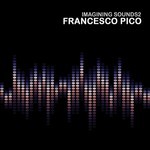 cover: Francesco Pico - Imagining Sounds 2