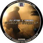 cover: Dj Atom|Friends|Various - Fogbound Shades