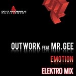 cover: Mr Gee|Outwork - Emotion (elektro mix)