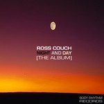 cover: Ross Couch - Night & Day