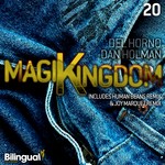 cover: Del Horno & Dan Holman - Magik Kingdom