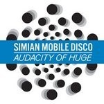 cover: Simian Mobile Disco - Audacity Of Huge