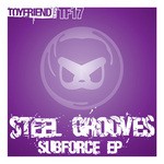 cover: Steel Grooves - Subforce