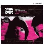 cover: Citizen Kain - Above The Influence