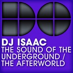 cover: Dj Isaac - The Sound Of The Underground