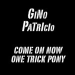 cover: Gino Patricio - Come On Now