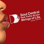 cover: Soul Central - Strings Of Life (Stronger On My Own) (feat Kathy Brown)