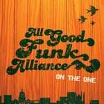 cover: All Good Funk Alliance - On The One