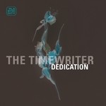 cover: The Timewriter - Dedication