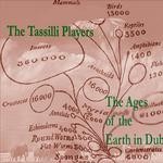 cover: Tassilli Players - Ages Of The Earth In Dub