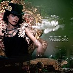 cover: Helicopter Girl - Voodoo Chic