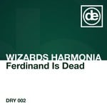 cover: Wizards Harmonia - Ferdinand Is Dead