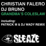 cover: Dj Bruno|Falero, Christian - Grandma's Coleslaw