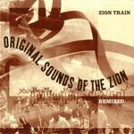 cover: Zion Train - Original Sounds Of The Zion Remixed