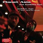 cover: Kutmasta Kurt|Planet Asia - Golden Age/African Style