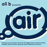 cover: Various - Ali B Presents Air Breaks (unmixed Tracks)