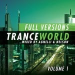 cover: Agnelli & Nelson|Various - Trance World Vol 7