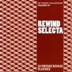 cover: Various - Rewind Selecta: Up Tempo Collection Volume 3