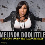 cover: Melinda Doolittle - It's Your Love: Remixes