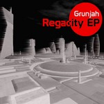 cover: Grunjah - Regacity EP