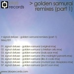 cover: Signal Deluxe - Golden Samurai Remixes EP