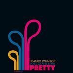 cover: Heather Johnson - Pretty (Mark Grant remix)