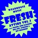 cover: Bill Eff|Bit Crushers|Foamo - Fresh Attire Vol 2