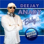 cover: Deejay Anady - Baby (House Edition)