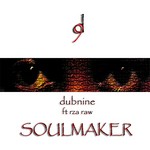 cover: Dubnine|Rza Raw - Soulmaker