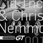 cover: Cid Inc|Nemmo, Chris - Proton GT 01