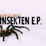 cover: Marcus Meya - Insekten EP