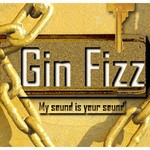 cover: Ginn Fizz - My Sound Is Your Sound