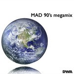 cover: Mad 90's - Megamix