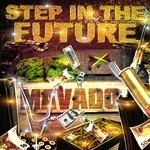 cover: Mavado|Mavado, Michael Rose - Step In The Future