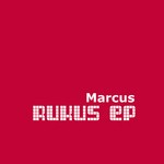 cover: Marc Smith - Rukus EP