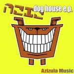 cover: Aziz - Dog House EP