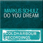 cover: Markus Schulz - Do You Dream