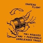 cover: Chateau Flight - 2 Remixes EP