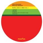 cover: The Rurals - Rural Disco Vibes Vol 1