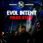 cover: Evol Intent - Police State EP